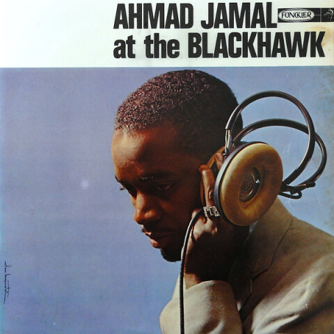 Ahmad Jamal At The Blackhawk MGCH 9221