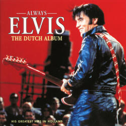 Always Elvis (The Dutch Album) 74321 488062 1