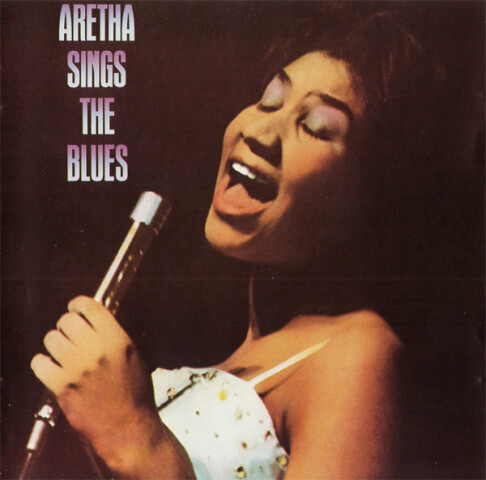 Aretha Sings The Blues 478114 2