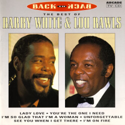 Back To Back - The Best Of Barry White & Lou Rawls 0194706 1