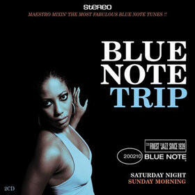 Blue Note Trip - Saturday Night / Sunday Morning 7243 5434542 5