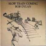 Slow Train Coming S CBS 86095 1