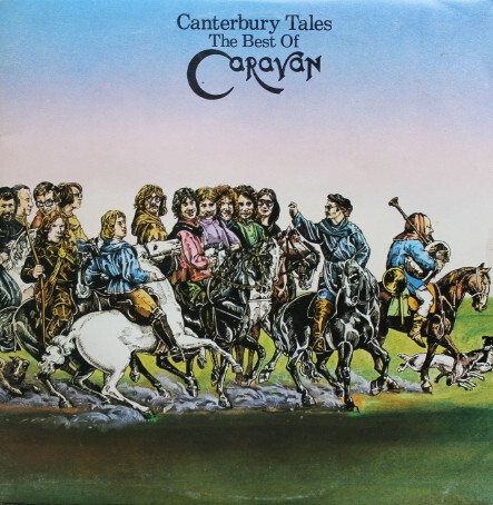 Canterbury Tales (The Best Of Caravan) DKL-R8/1 & 8/2
