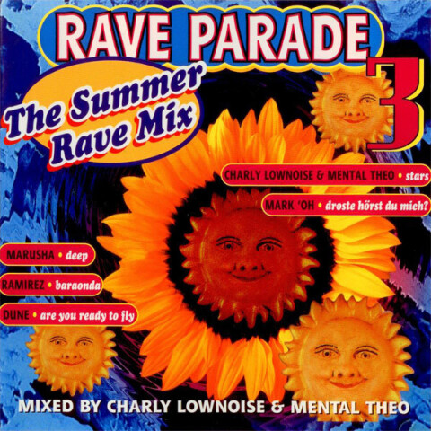 Rave Parade 3 - The Summer Rave Mix 529 302-2