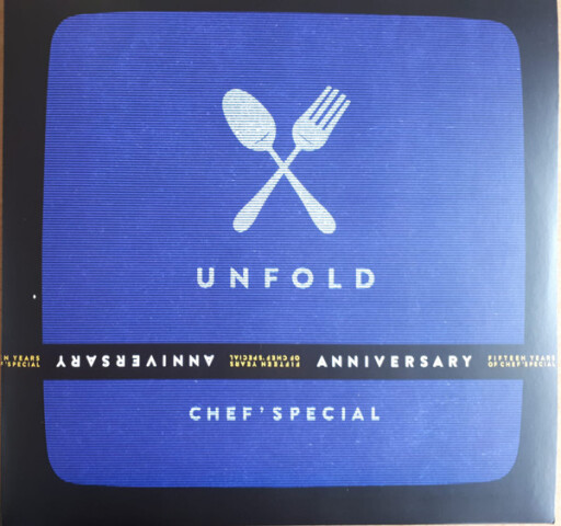 Unfold - Fifteen Years Of Chef’s Special 5F8391