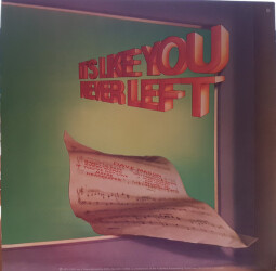 It's Like You Never Left CBS 65258 2