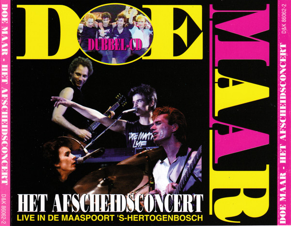Het Afscheidsconcert (Live In De Maaspoort 'S-Hertogenbosch) D&K 86062-2