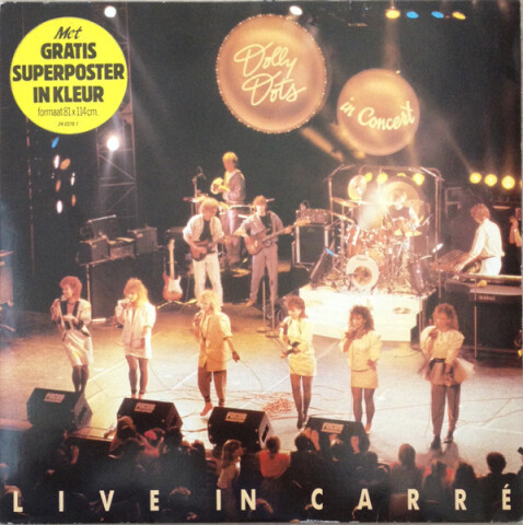 Dolly Dots In Concert - Live In Carré 240 379-1
