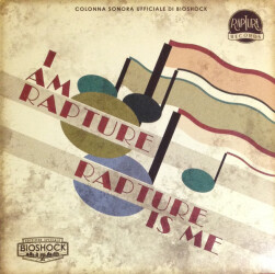 Bioshock 2, I Am Rapture, Rapture Is Me - Colonna Sonora Ufficiale di Bioshock 5250887 1