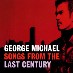 Songs From The Last Century 7243 8 48740 2 5 1