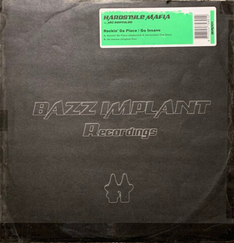 Rockin' Da Place / Go Insane BIR001