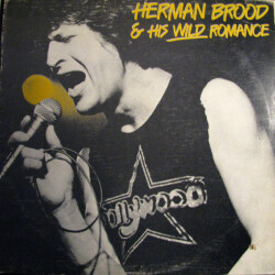 Herman Brood & His Wild Romance SW 50059