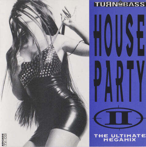 House Party II (The Ultimate Megamix) 01 6720 61