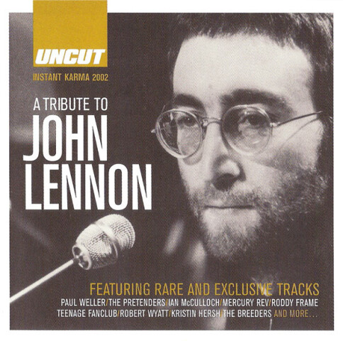 Instant Karma 2002 (A Tribute To John Lennon) UNCUT 2002 11