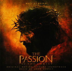 The Passion Of The Christ (Original Motion Picture Soundtrack) SK 92046 1