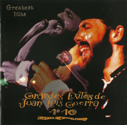 Grandes Éxitos De Juan Luis Guerra 4 40 (Greatest Hits) 74321 29418 2
