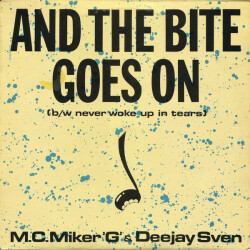And The Bite Goes On / Never Woke Up In Tears CHD 127908 1