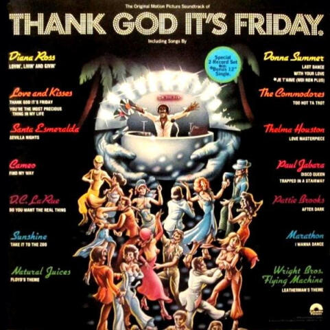 Thank God It's Friday (The Original Motion Picture Soundtrack) NBLP 7099