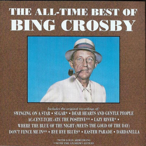 The All-Time Best Of Bing Crosby D2-77340