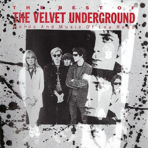 The Best Of The Velvet Underground (Words And Music Of Lou Reed) 841 164-2