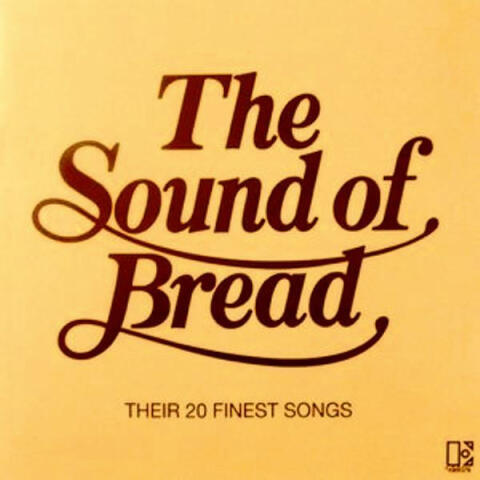 The Sound Of Bread - Their 20 Finest Songs ELK 52 062