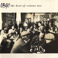 The Best Of UB40 - Volume Two 7243 8 40937 2 3 1