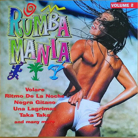 Rumba Mania Vol. 2 - 14 Tropical Rumba Mania Hits 6060