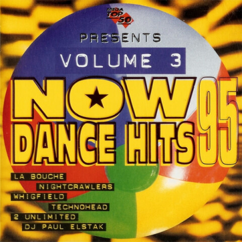 Now Dance Hits 95 Volume 3 480 976-2