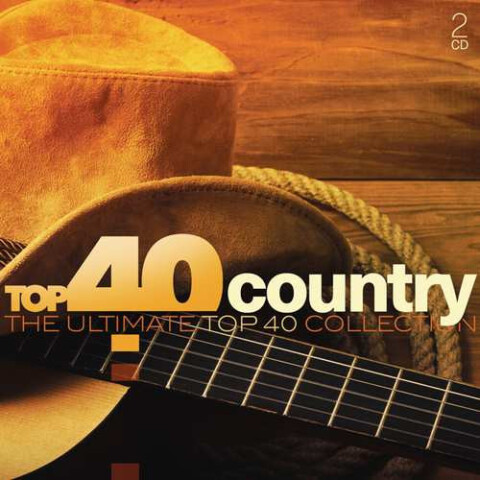 Top 40 Country (The Ultimate Top 40 Collection) 88985406002