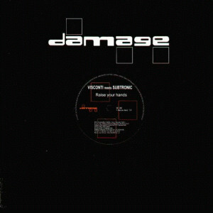 Raise Your Hands / Hypnotize DMG 007