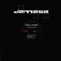 Raise Your Hands / Hypnotize DMG 007